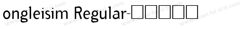 ongleisim Regular字体转换
